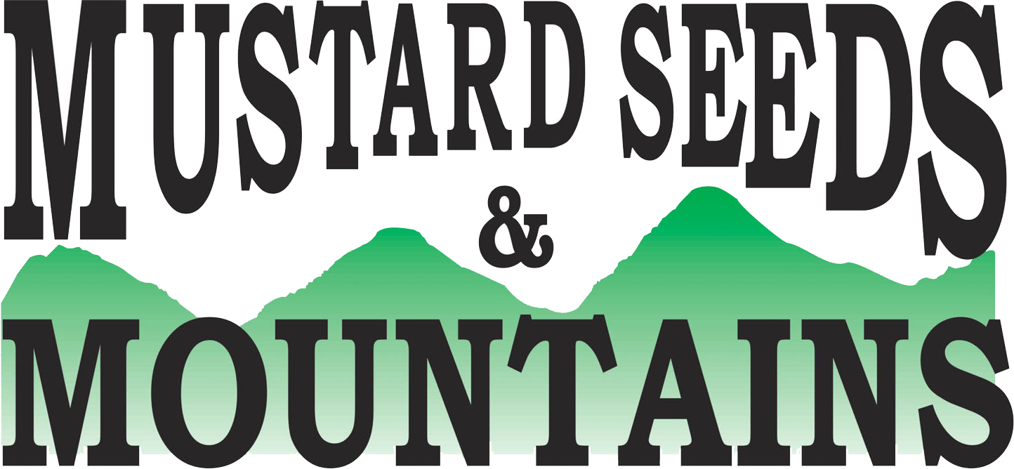 Faith at Home - Mustard Seeds and Mountains, Inc