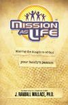 Mission as Life